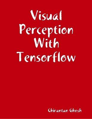 Book cover for Visual Perception With Tensorflow