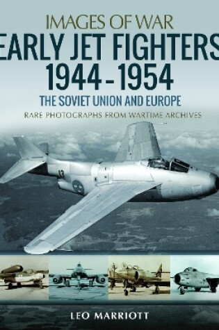 Cover of Early Jet Fighters - European and Soviet, 1944-1954