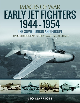 Book cover for Early Jet Fighters - European and Soviet, 1944-1954