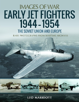 Cover of Early Jet Fighters - European and Soviet, 1944-1954