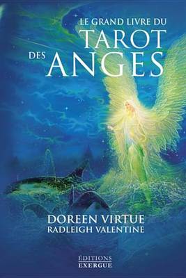 Book cover for Le Grand Livre Du Tarot Des Anges