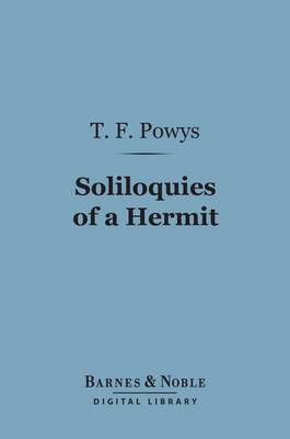Cover of Soliloquies of a Hermit (Barnes & Noble Digital Library)