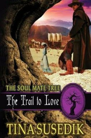 Cover of The Trail to Love