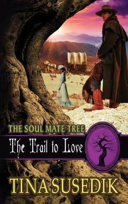 Book cover for The Trail to Love