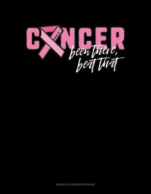 Cover of Cancer Been There Beat That