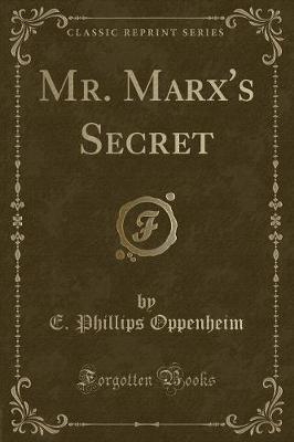 Book cover for Mr. Marx's Secret (Classic Reprint)