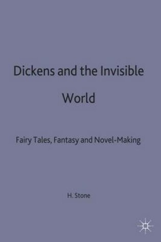 Cover of Dickens and the Invisible World