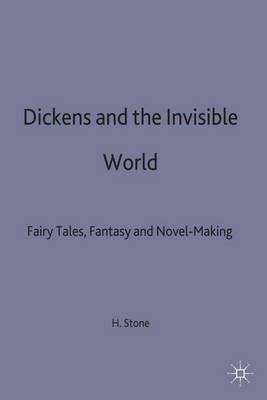 Book cover for Dickens and the Invisible World