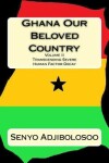 Book cover for Ghana Our Beloved Country II