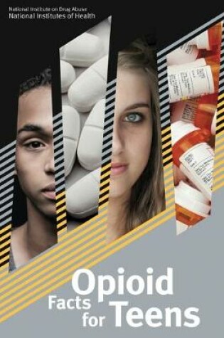 Cover of Opioid Facts for Teens
