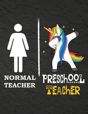 Book cover for Normal Teacher Preschool Teacher