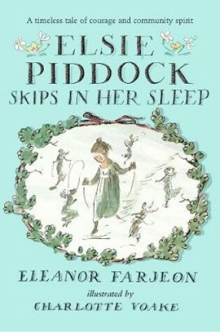 Cover of Elsie Piddock Skips in Her Sleep