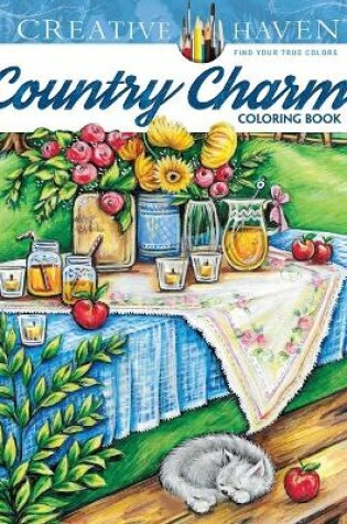 Cover of Creative Haven Country Charm Coloring Book