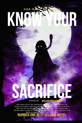 Book cover for Know Your Sacrifice