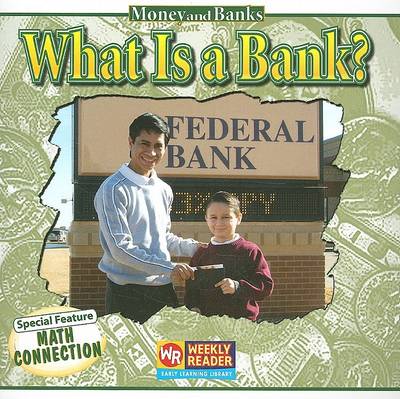 Cover of What Is a Bank?