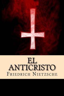 Book cover for El Anticristo (Spanish Edition)