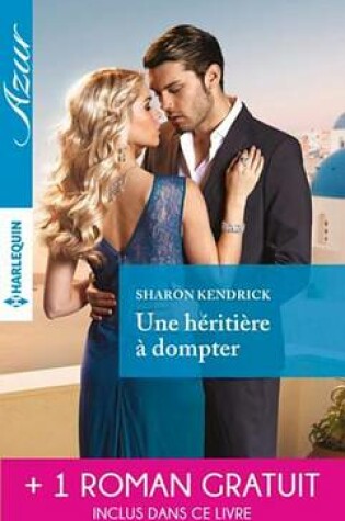 Cover of Une Heritiere a Dompter - Pour L'Amour de Lily