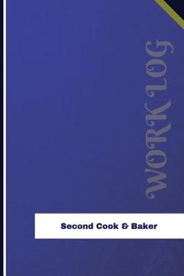 Book cover for Second Cook & Baker Work Log