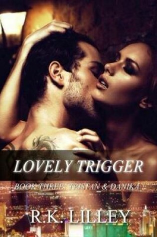 Cover of Lovely Trigger