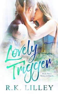 Book cover for Lovely Trigger