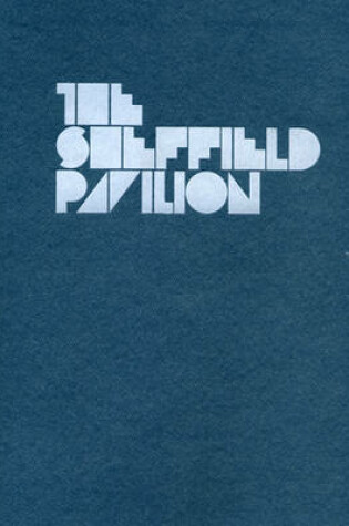 Cover of The Sheffield Pavilion