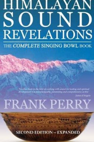 Cover of Himalayan Sound Revelations - 2nd Edition