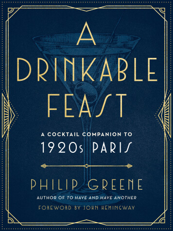 A Drinkable Feast by Philip Greene