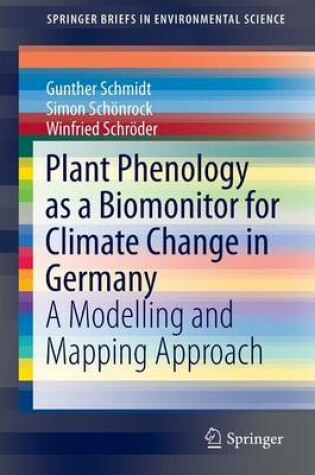 Cover of Plant Phenology as a Biomonitor for Climate Change in Germany