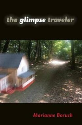 Cover of The Glimpse Traveler