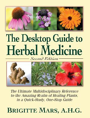 Cover of The Desktop Guide to Herbal Medicine