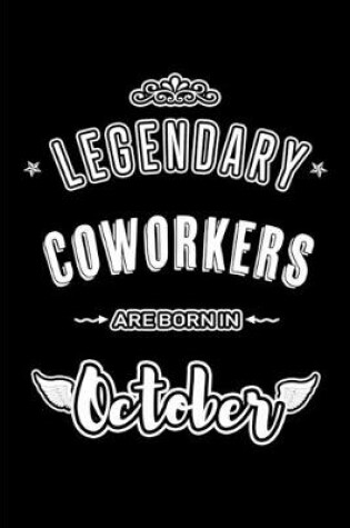 Cover of Legendary Coworkers are born in October