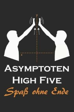 Cover of Asymptoten High Five Spass Ohne Ende