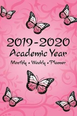 Cover of 2019 - 2020 Academic Year Monthly Weekly Planner