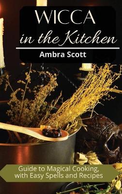 Book cover for Wicca in The Kitchen