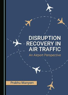 Cover of Disruption Recovery in Air Traffic