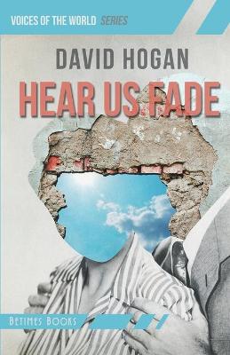 Book cover for Hear Us Fade