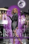 Book cover for A Practice in Truth