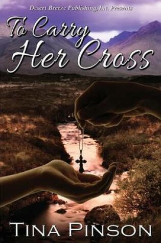 Cover of To Carry Her Cross