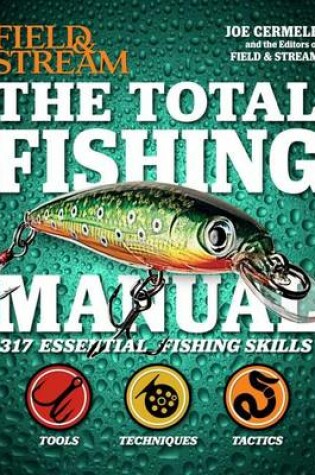 Cover of The Total Fishing Manual (Field & Stream)