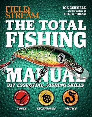 Book cover for The Total Fishing Manual (Field & Stream)
