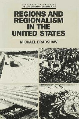 Cover of Regions and Regionalism in the United States