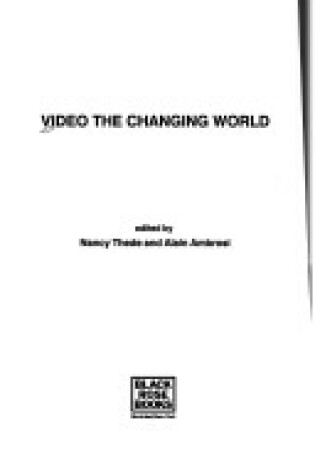 Cover of Video the Changing World