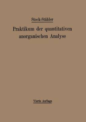 Book cover for Praktikum der quantitativen anorganischen Analyse