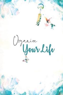 Book cover for Organize your life