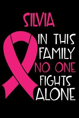 Book cover for SYLVIA In This Family No One Fights Alone