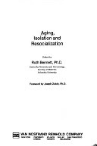 Cover of Ageing, Isolation and Resocialization