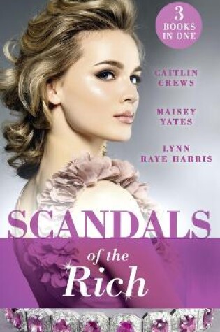 Cover of Scandals Of The Rich