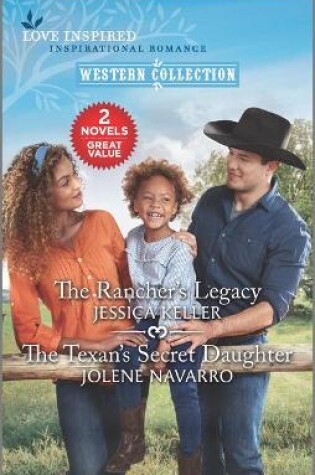 Cover of The Rancher's Legacy and the Texan's Secret Daughter