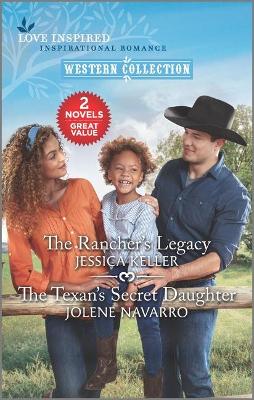 Book cover for The Rancher's Legacy and the Texan's Secret Daughter
