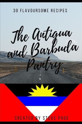 Book cover for The Antigua and Barbuda Pantry